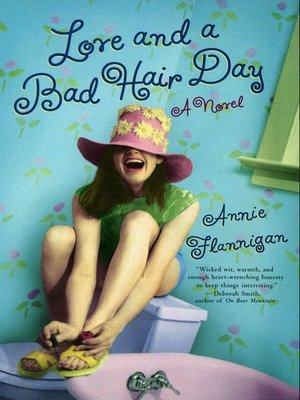 cover image of Love and a Bad Hair Day
